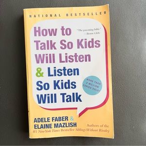 How to talk so kids will listen book